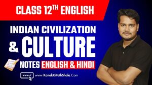 Indian Civilization and Culture Notes in English and Hindi